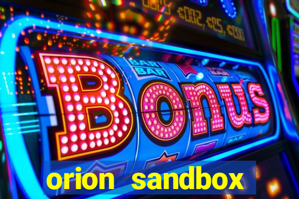 orion sandbox enhanced jogos 360